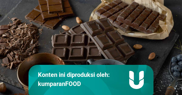 Yuk, Kenali Jenisjenis Cokelat Berdasarkan Komposisi dan Fungsinya